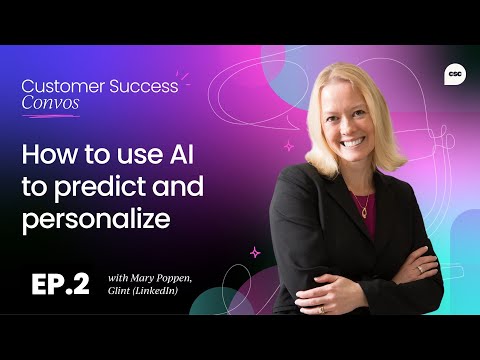 How to use AI to predict and personalize customer success by Customer Success Collective