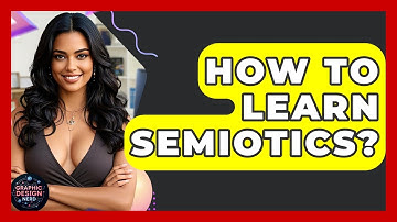 How To Learn Semiotics? - Graphic Design Nerd