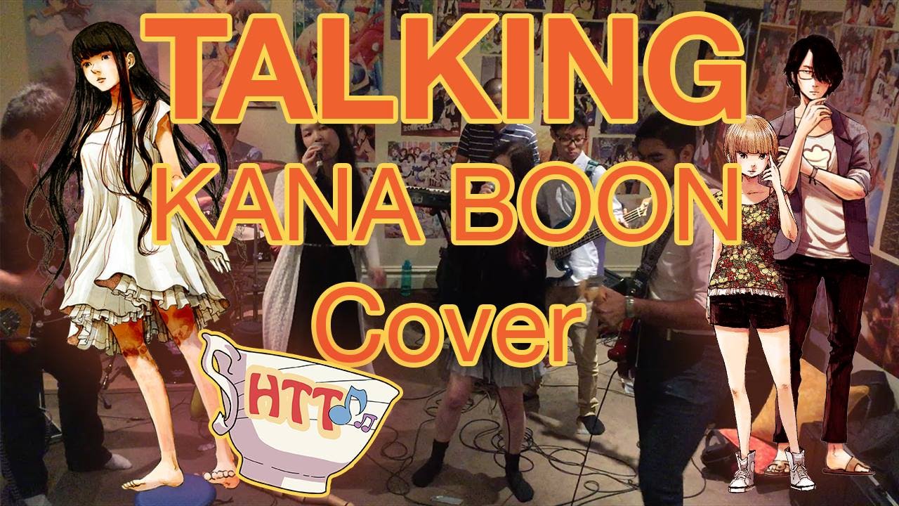 Kana Boon Talking Band Cover Youtube