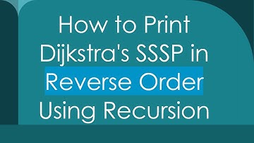 How to Print Dijkstra