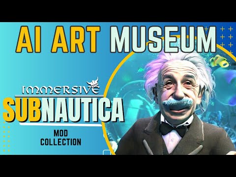 I Created An AI Art Museum In Subnautica : Mod Collection Immersive & Immersed