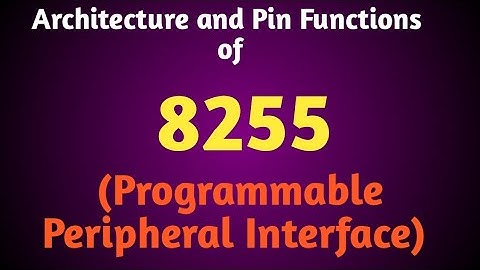 Architecture and Pin Functions of 8255 Programmable Peripheral Interface