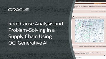 Root Cause Analysis and Problem-Solving in a Supply Chain Using OCI Generative AI
