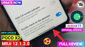 POCO X2 MIUI 12.1.2.0 (Android 11) Update Full Review | 5+ New Futures | OTA Link | Update Now |