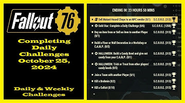 Completing Daily Challenges For October 25, 2024 - Fallout 76 Daily Challenge Guide