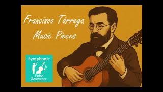 Francisco Tárrega – Selected Works 1