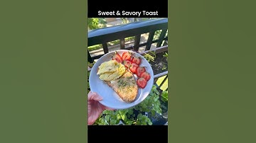 Sweet & Savory Toast #savorytoast #brunch #breakfast #eggs#toast #almondbuttertoast