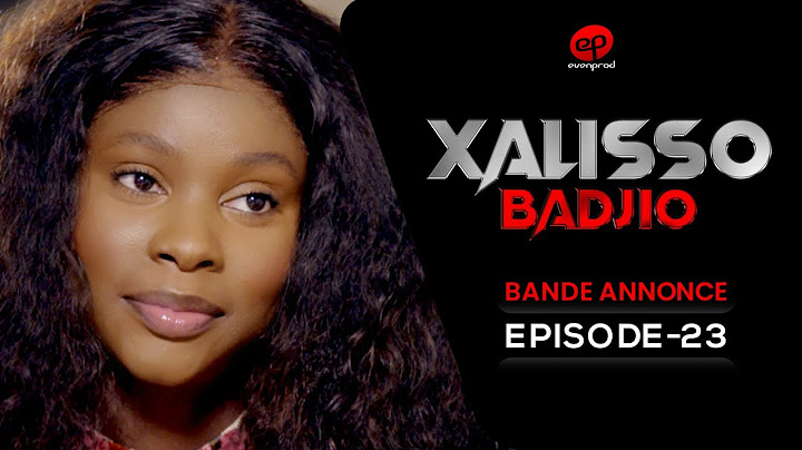 XALISSO - Saison 1 - Episode 23 **VOSTFR**