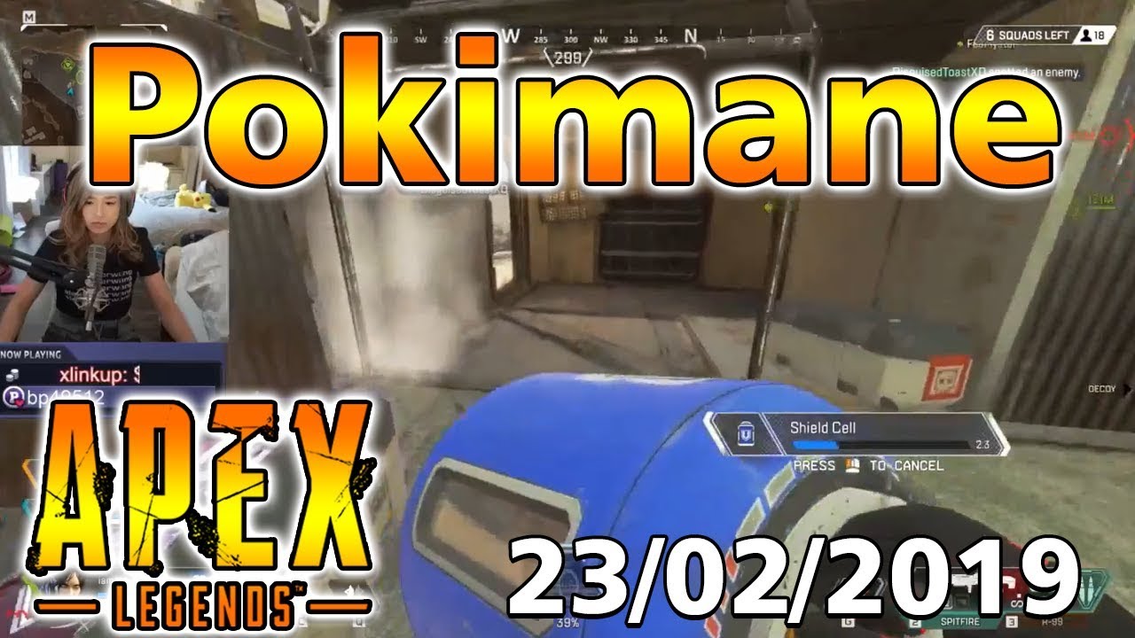 Pokimane Apex Legends Daily Stream 23/02/2019