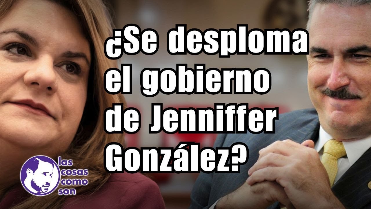 ¿Se desploma el gobierno de Jenniffer González?