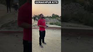 #GORAKHPUR KITE