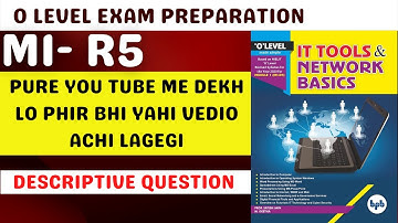 O Level M1R5 guess paper March 2022 | Most Important Questions M1R5 | IT TOOLS & Network BASICS