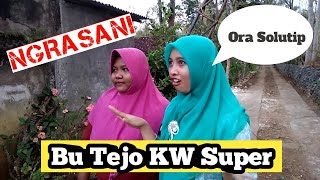 NGRASANI , Rasan - Rasan Ala Bu TEJO