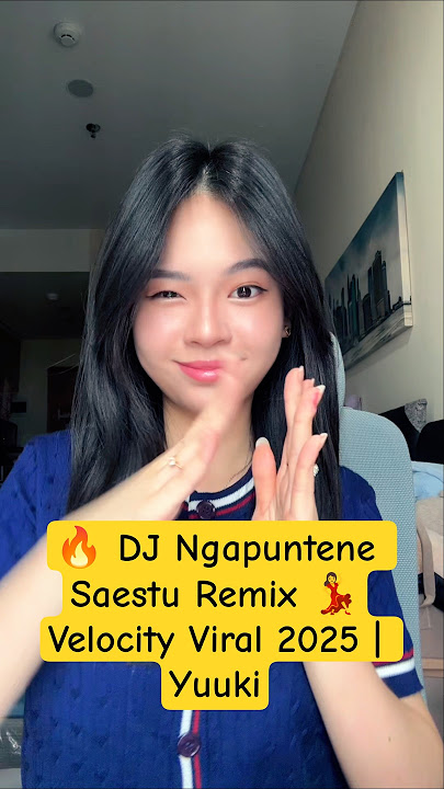 DJ Ngapuntene Saestu Remix 🔥 Dance Velocity TikTok Viral 2025 | Yuuki #dancetutor #djremix #shorts
