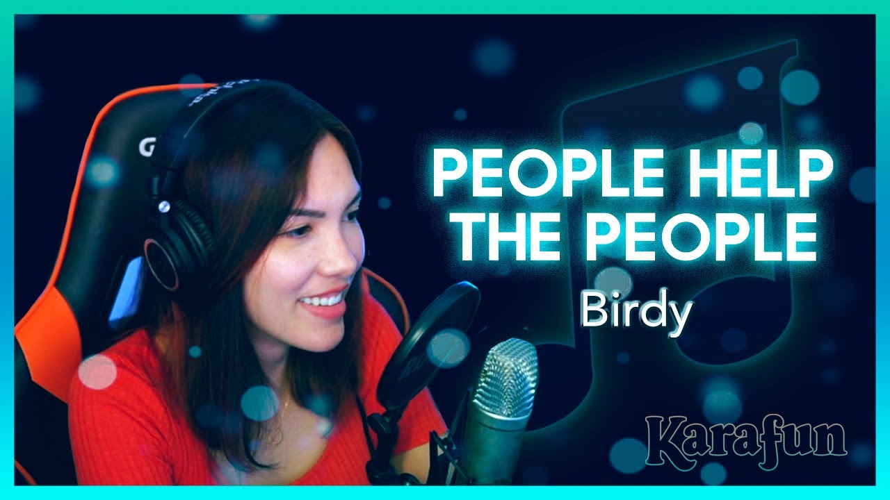 People Help The People Karaoke