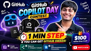 🎉 GITHUB COPILOT DAY CONTEST — WIN $100 + GITHUB SWAG! 🚀