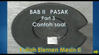 Contoh Soal Elemen Mesin II BAB II PASAK.