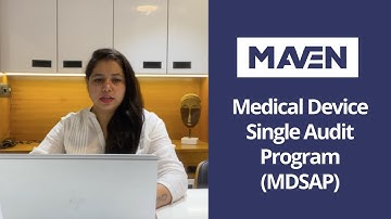Medical Device Single Audit Program (MDSAP)