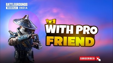1v1 WITH PRO FRIEND | #friend #1v1 #bgmiroomwithfriend