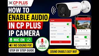 How to Enable Audio in CP Plus IP Camera | Mic &amp; Sound Setup | @MrBeast