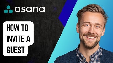 How to Invite a Guest to Asana [2025 Guide]