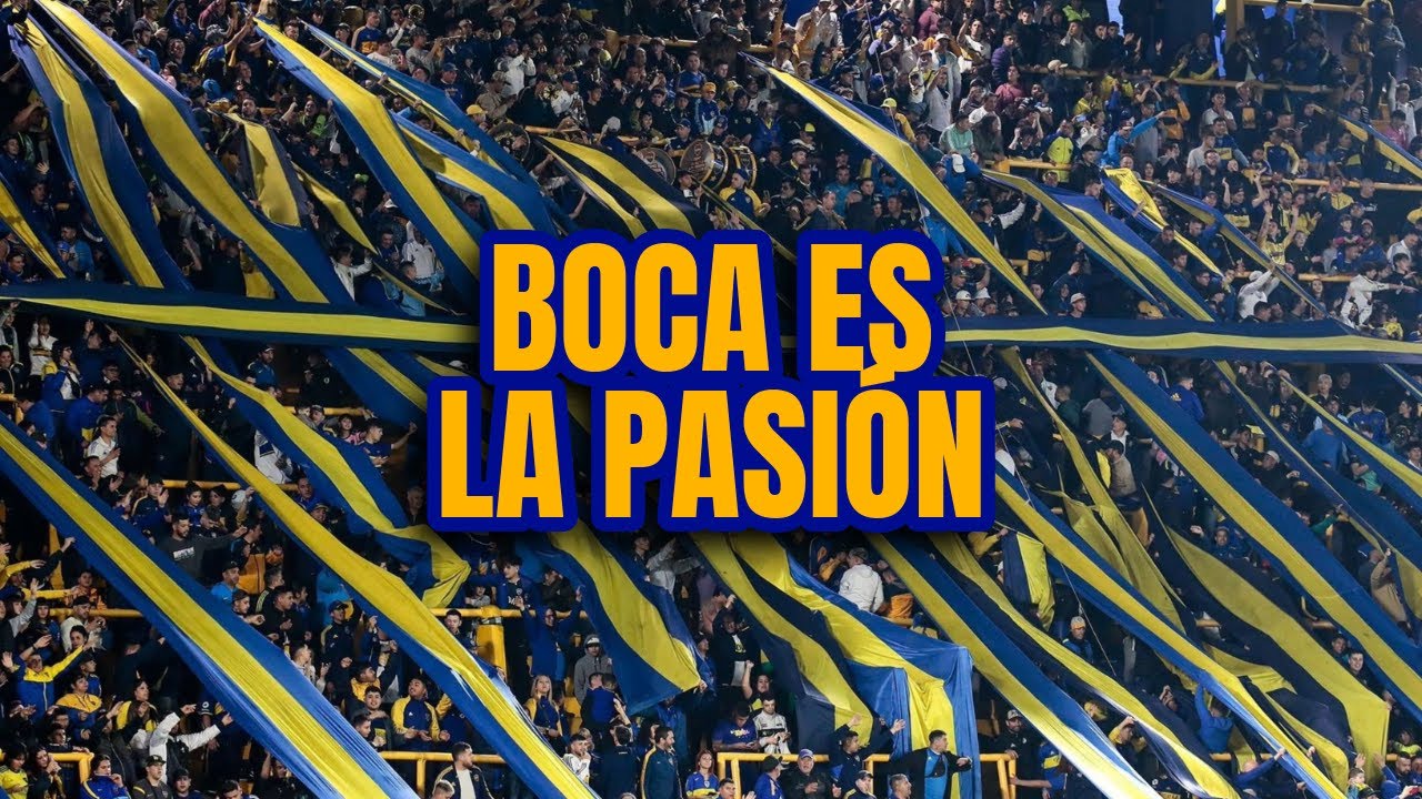 Boca Es La Pasión - Boca Juniors (LETRA) - YouTube