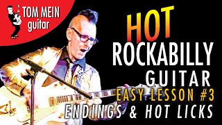 Hot Rockabilly Guitar Lesson #3  ENDINGS AND LICKS