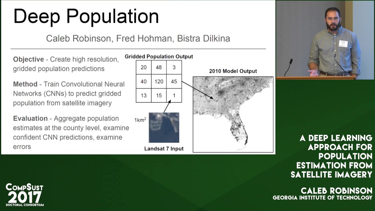 Caleb Robinson, A Deep Learning Approach for Population Estimation from Satellite Imagery