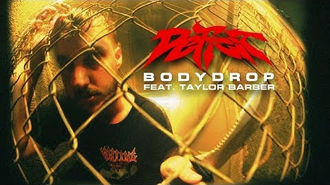 DEFICIT - Bodydrop feat. Taylor Barber (Official Music Video)