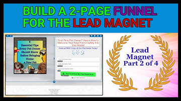 Create a Two Page Funnel For The Lead Magnet (Part II)