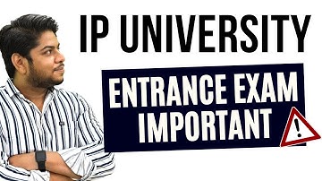 IP University Entrance Exam IMPORTANT INFORMATION (GGSIPU 2022)