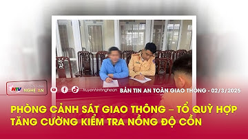 Bản tin An toàn giao thông ngày 02/03/2025