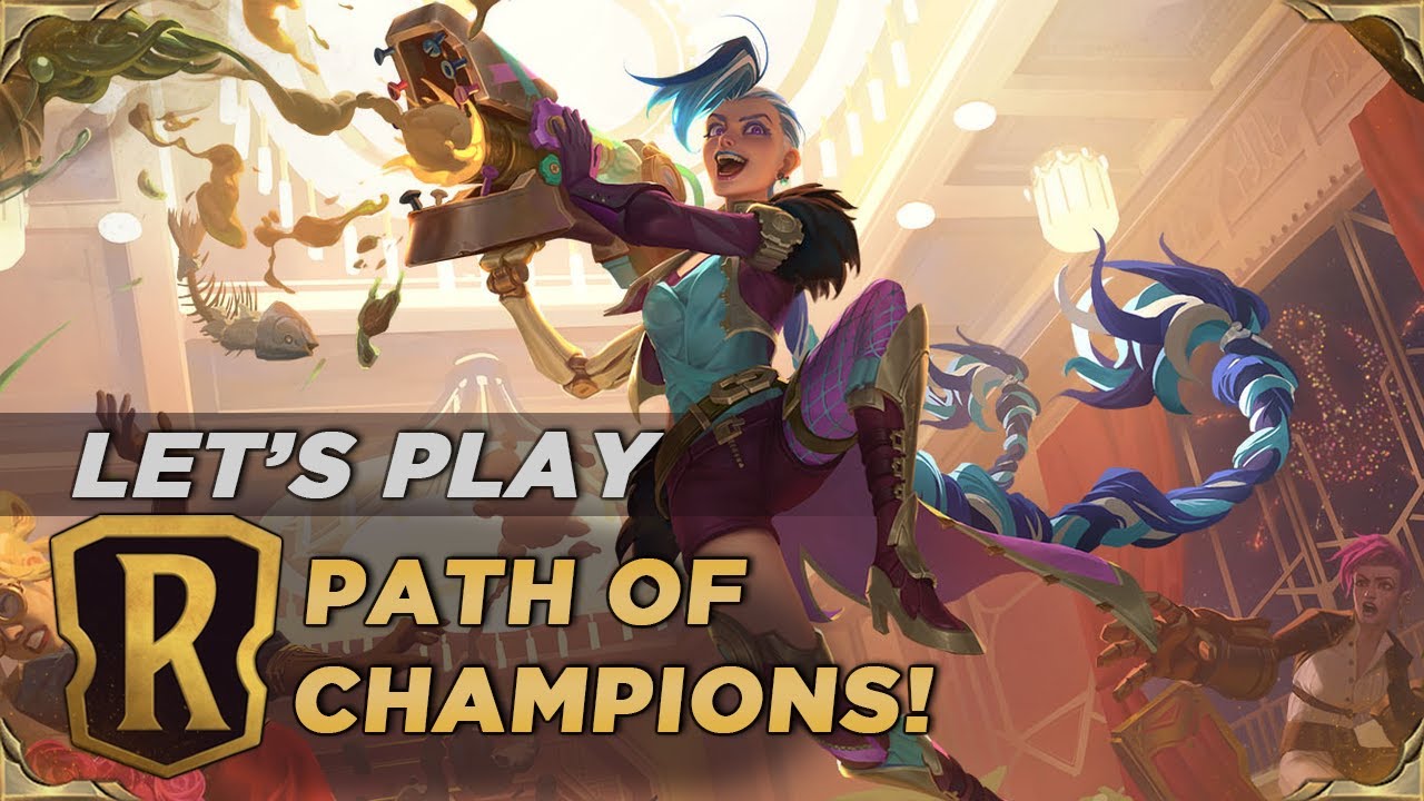 Let's Play PATH OF CHAMPIONS! | Legends of Runeterra PvE Mode