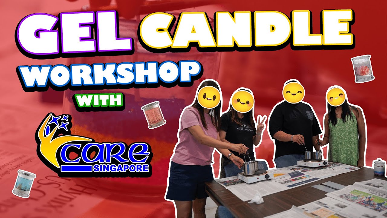 Peaceful Gel Candle Making with CARE Singapore | FunEmpire Stories
