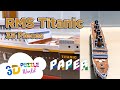 ASMR | RMS TITANIC (35 Pieces) The Royal Mail Ship Titanic | 3D Puzzle Paper | Satisfying | DIY