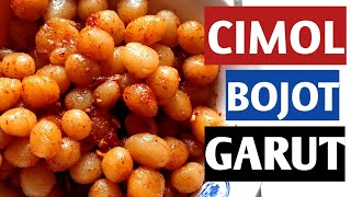 CIMOL BOJOT GARUT RECIPE