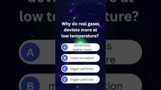 Why Do Real Gases Deviate More at Low Temperature? | Gases | A-Level Chemistry