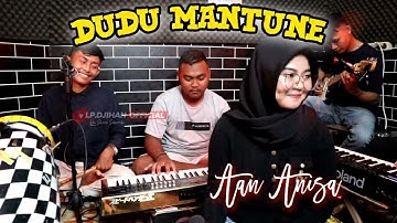 Dudu Mantune Voc. Aan anisa