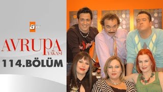 Avrupa Yakası 114. Bölüm - atv