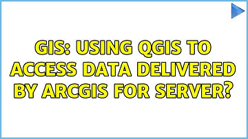 GIS: Using QGIS to access data delivered by ArcGIS for Server? (2 Solutions!!)