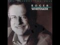 Roger Whittaker - Good old love (1990)