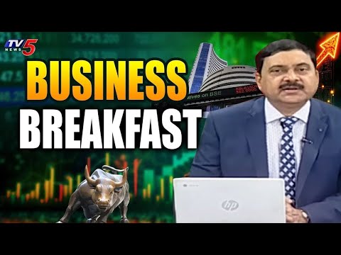 Business Breakfast | Stock/Share Market News | 25th November - || TV5 News - TV5NEWS