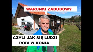 Warunki zabudowy, czyli jak się robi ludzi w konia.