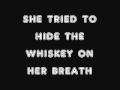 Brad Paisley And Alison Krauss - Whiskey Lullaby - Lyrics.