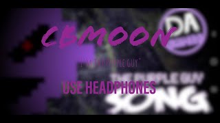 Dagames - Im The Purple Guy 8D Fnaf Song Lyrics