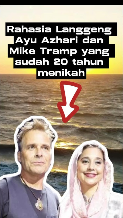Rahasia Langgeng Ayu Azhari dan Mike Tramp 20 tahun menikah #fakta #faktacinta #shorts #subscribe