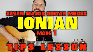 Seven Major Guitar Modes Part 1 of 7