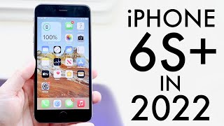iPhone 6S Plus In 2022! (Still Worth It?) (Review)