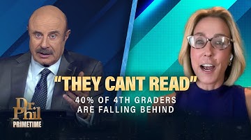 Why Can’t American Kids Read Anymore? | Dr. Phil Primetime