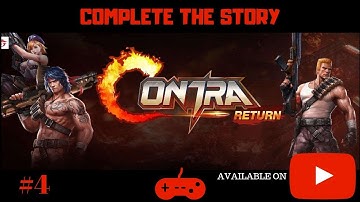 Complete The Story (4) Garena Contra Return - NCG